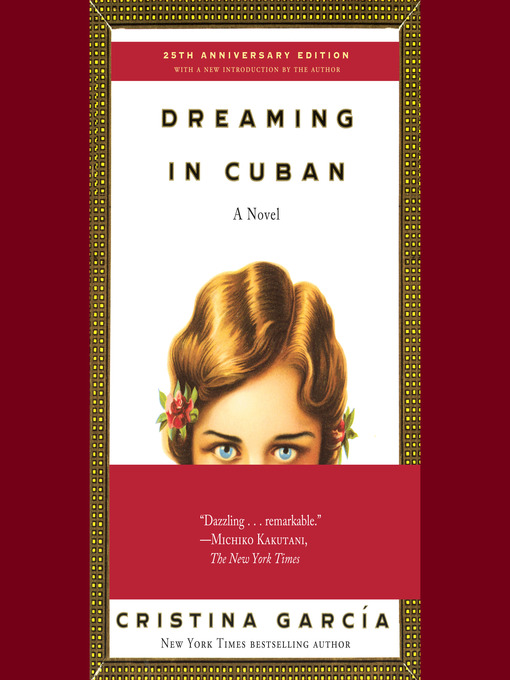 Title details for Dreaming in Cuban by Cristina García - Available